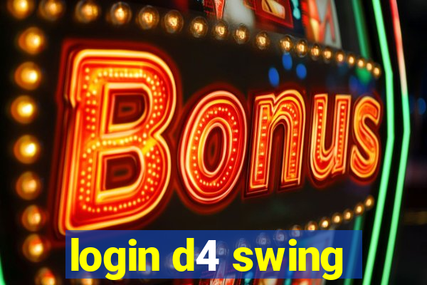 login d4 swing